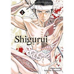 Shigurui - Tome 1