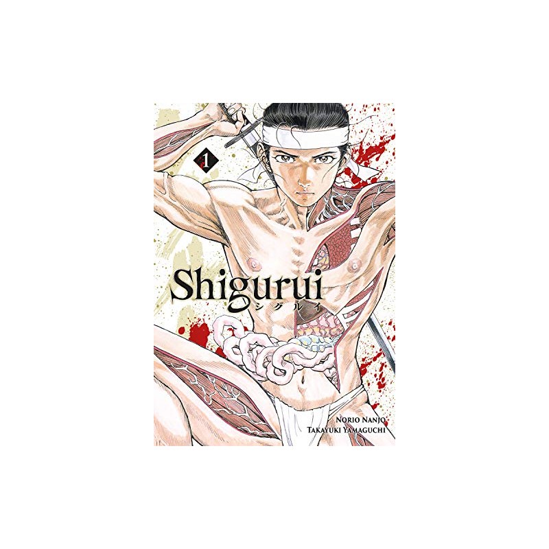 Shigurui - Tome 1
