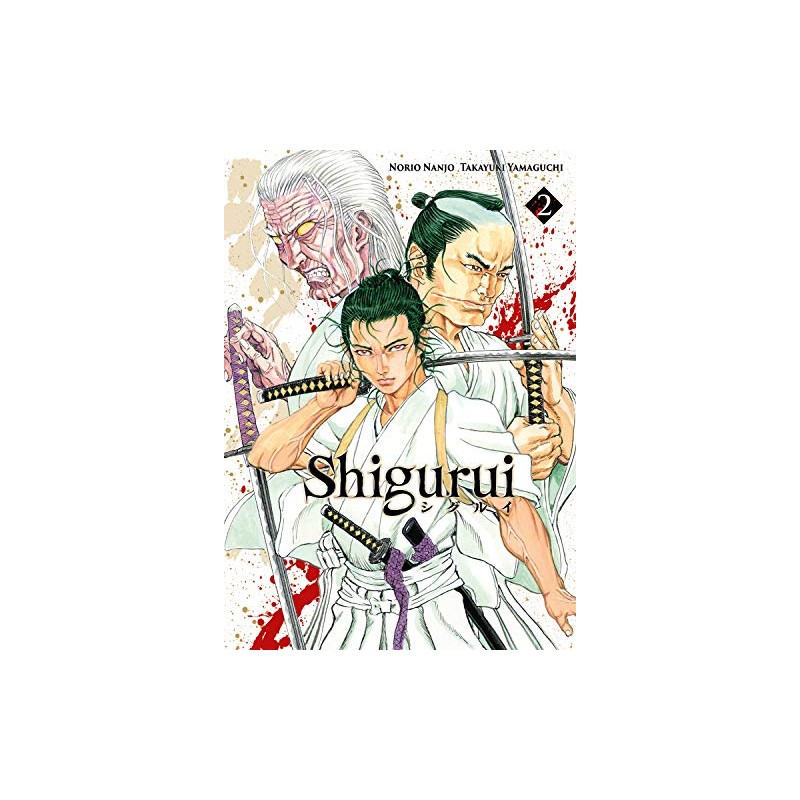 Shigurui - Tome 2