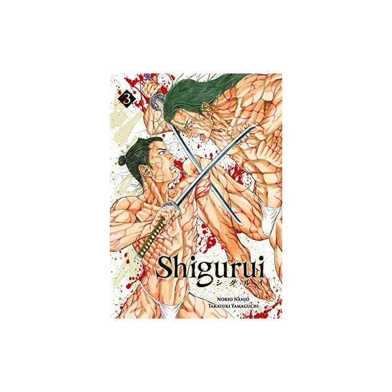 Shigurui - Tome 3