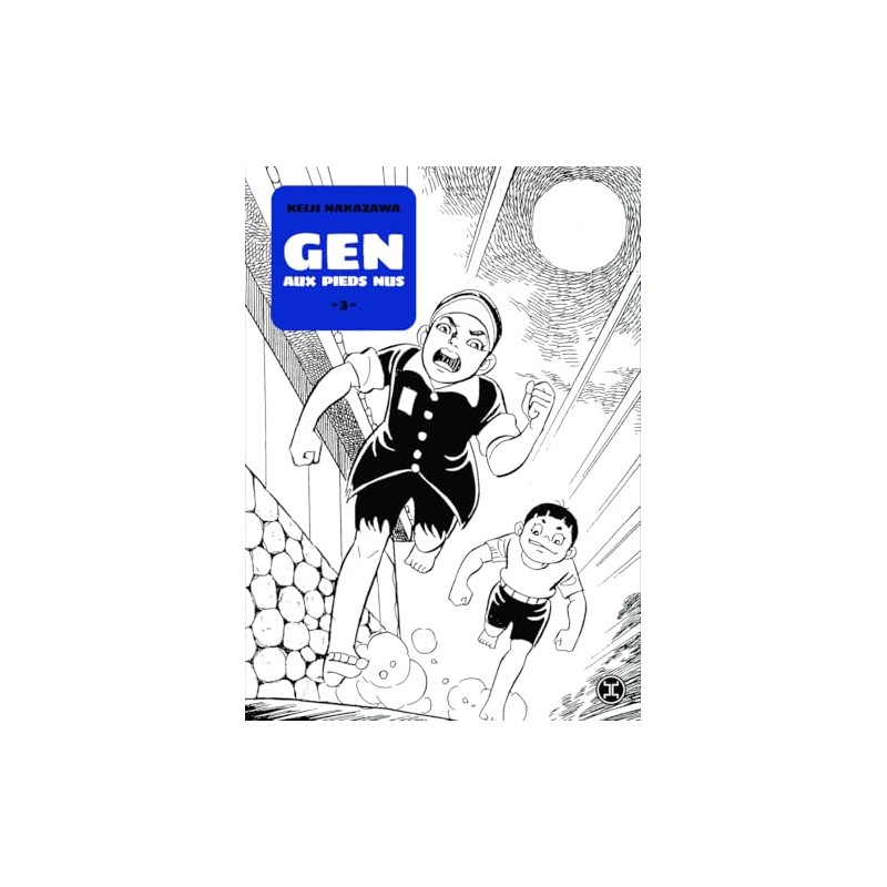 Gen d'Hiroshima - Tome 3