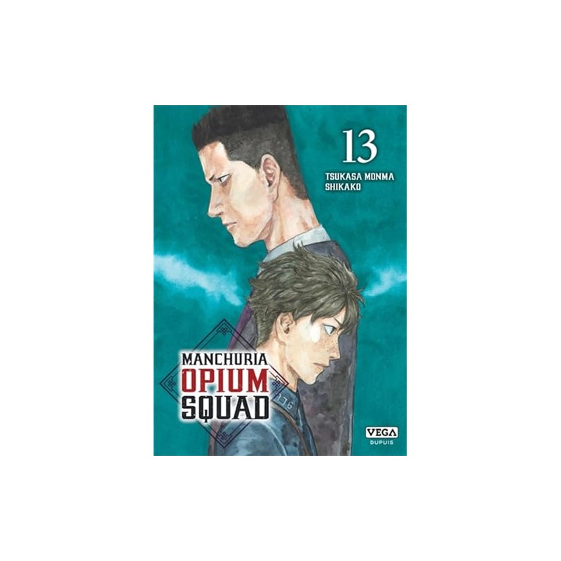 Manchuria Opium Squad - Tome 13