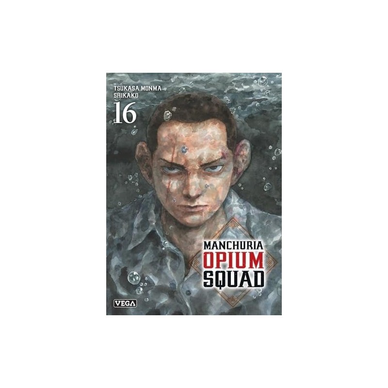 Manchuria Opium Squad - Tome 16