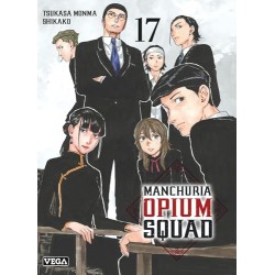 Manchuria Opium Squad - Tome 17