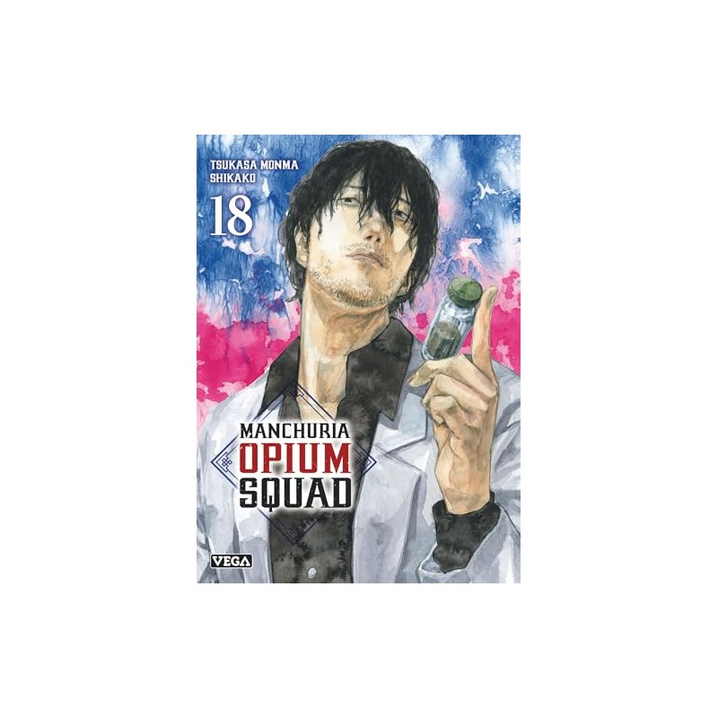 Manchuria Opium Squad - Tome 18
