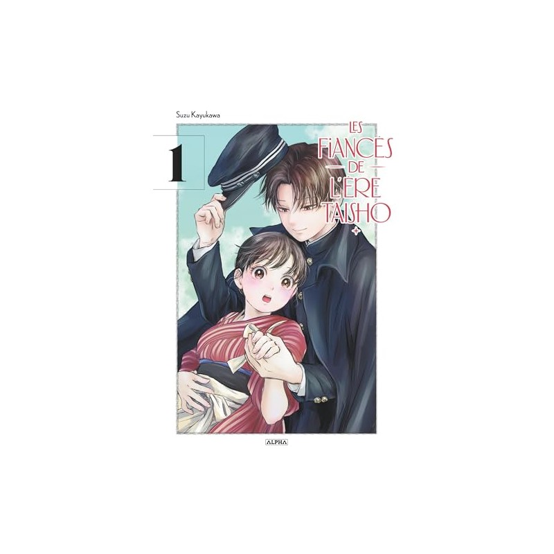 Les Fiancés de l'ère Taisho - Tome 1