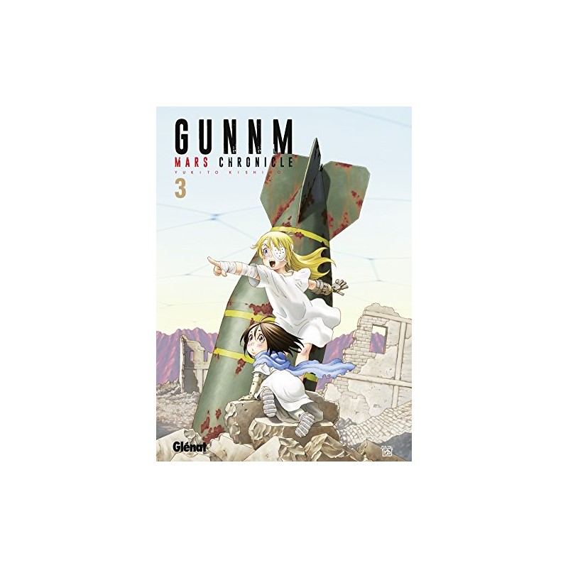 GunnM Mars Chronicle - Tome 3