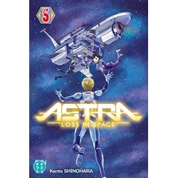 Astra - lost in space - Tome 5