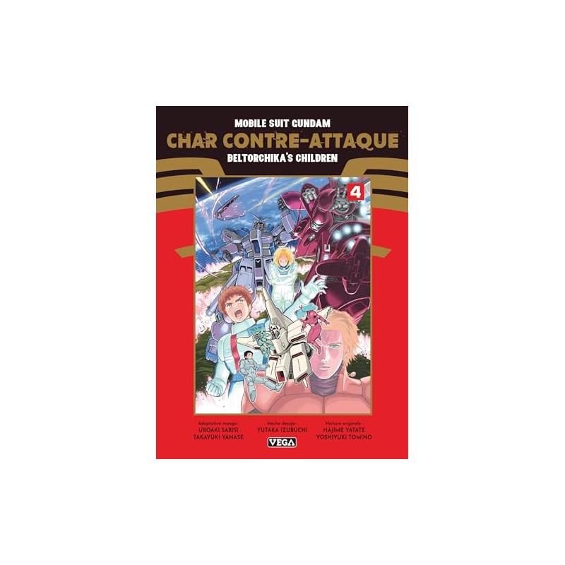 Mobile Suit Gundam - Char's Counterattack - Beltorchika's Children - Tome 4