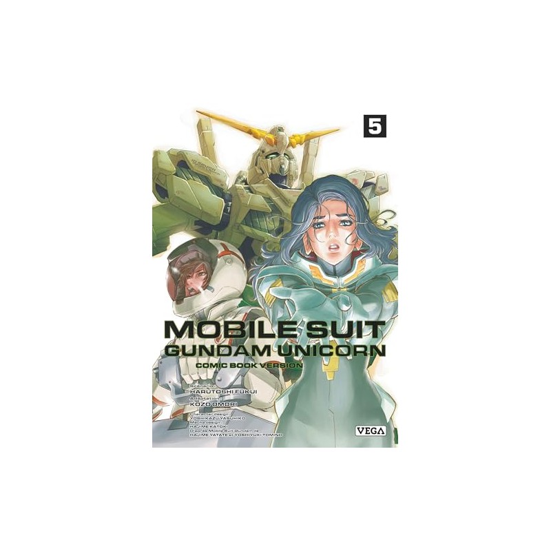 Mobile Suit Gundam - Unicorn - Tome 5