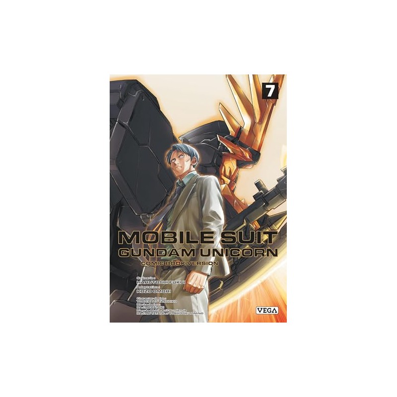 Mobile Suit Gundam - Unicorn - Tome 7