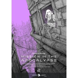 Mission in the Apocalypse - Tome 2