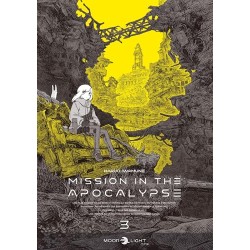 Mission in the Apocalypse - Tome 3
