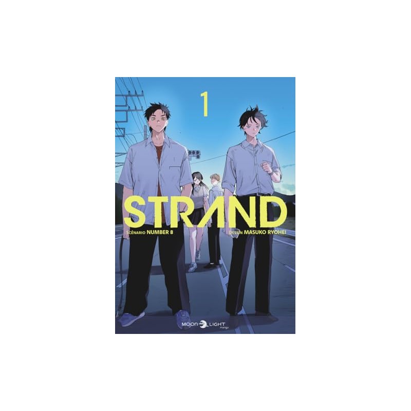 Strand - Tome 1