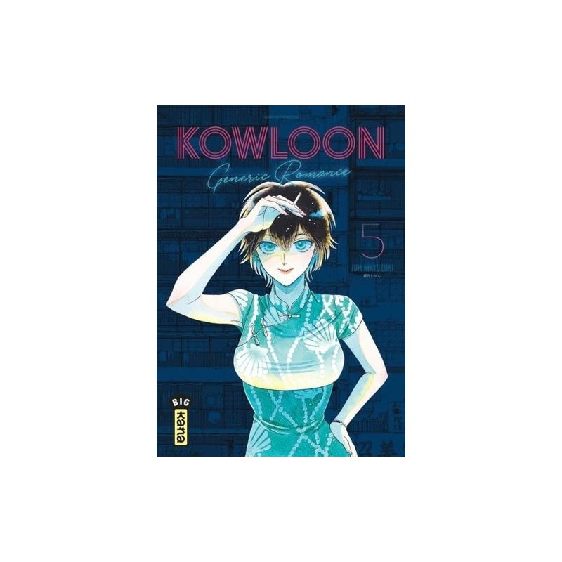 Kowloon Generic Romance - Tome 5
