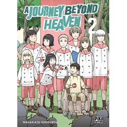 A Journey beyond Heaven - Tome 2