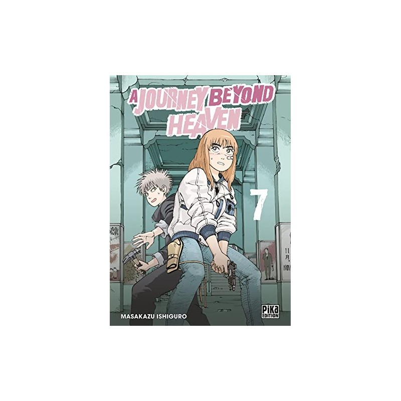 A Journey beyond Heaven - Tome 7