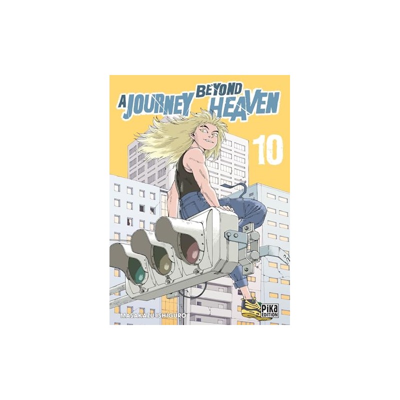 A Journey beyond Heaven - Tome 10