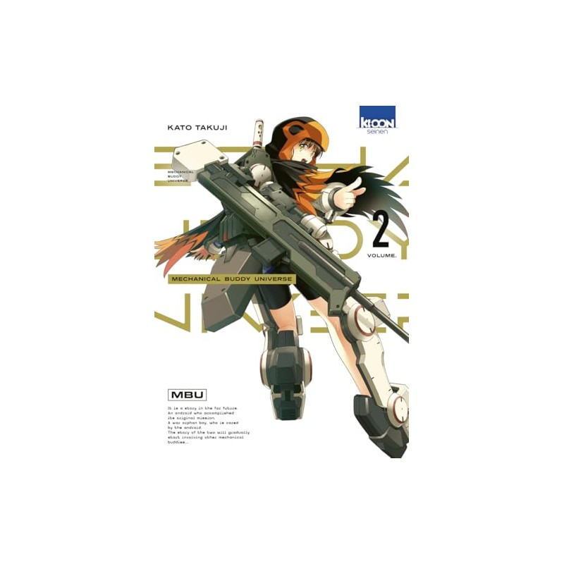 Mechanical Buddy Universe - Tome 2