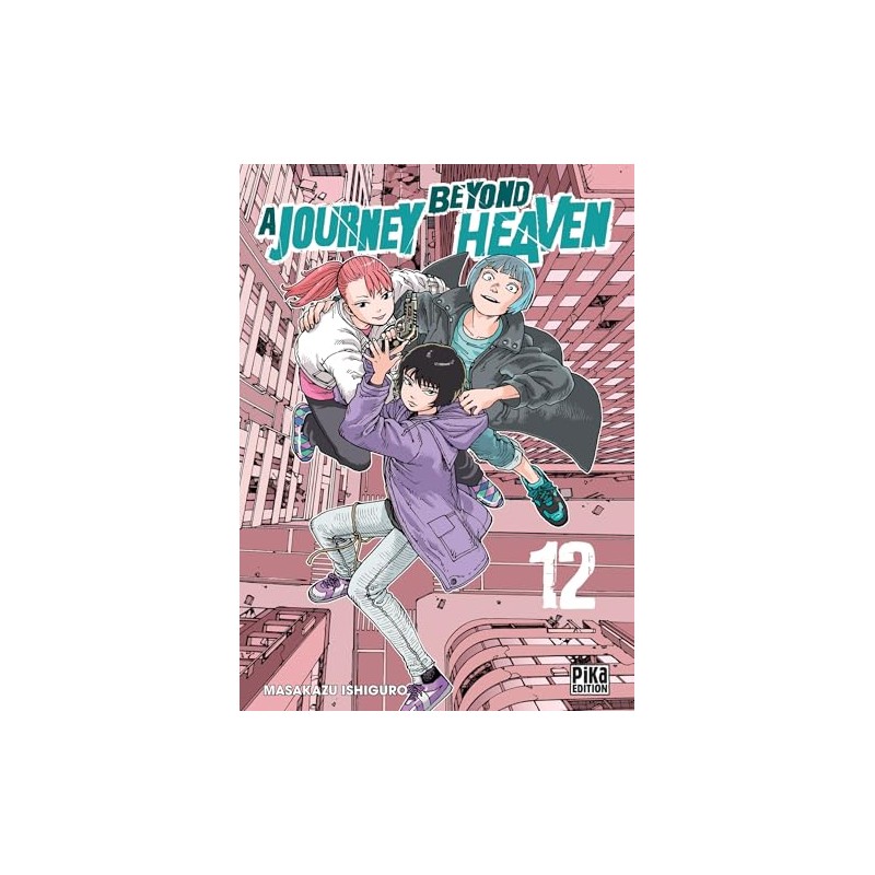 A Journey beyond Heaven - Tome 12
