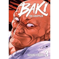 Baki : The Grappler - Tome 3