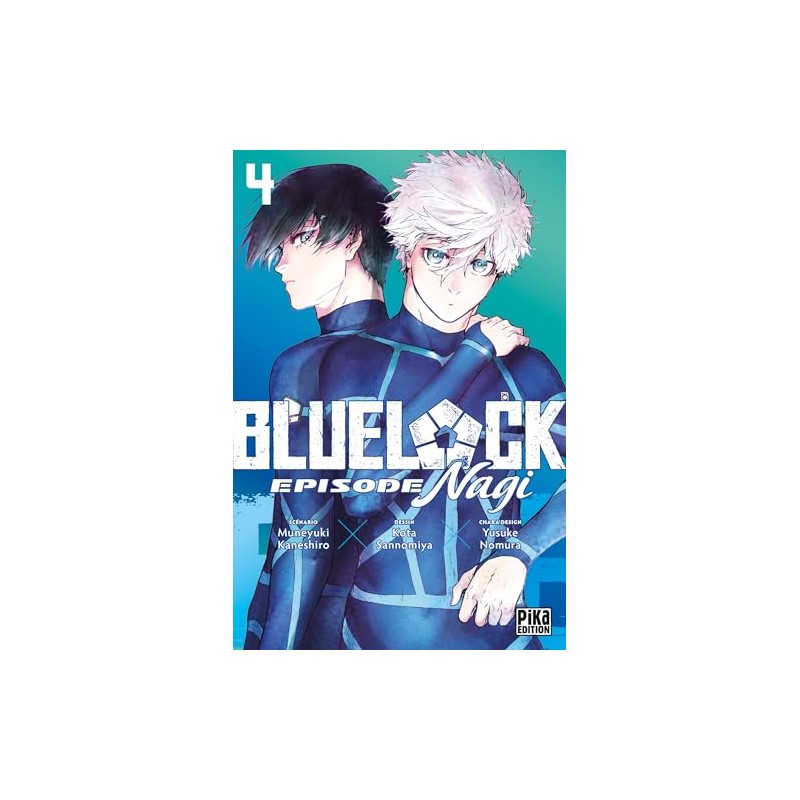 Blue Lock : Episode Nagi - Tome 4