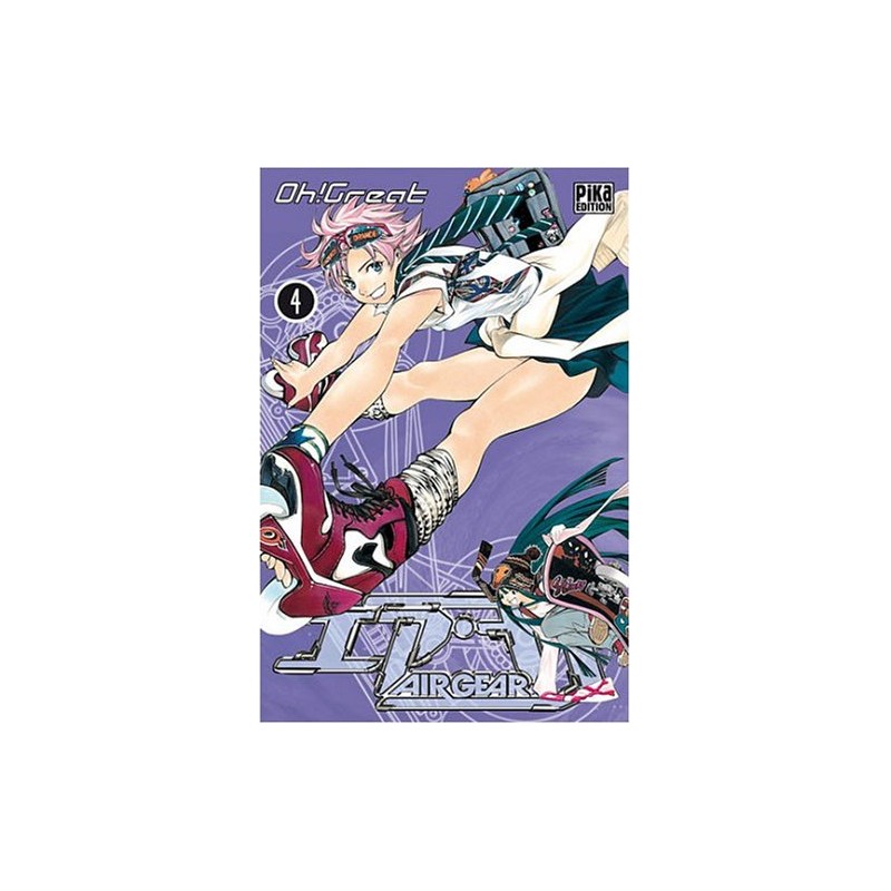 Air Gear - Tome 4
