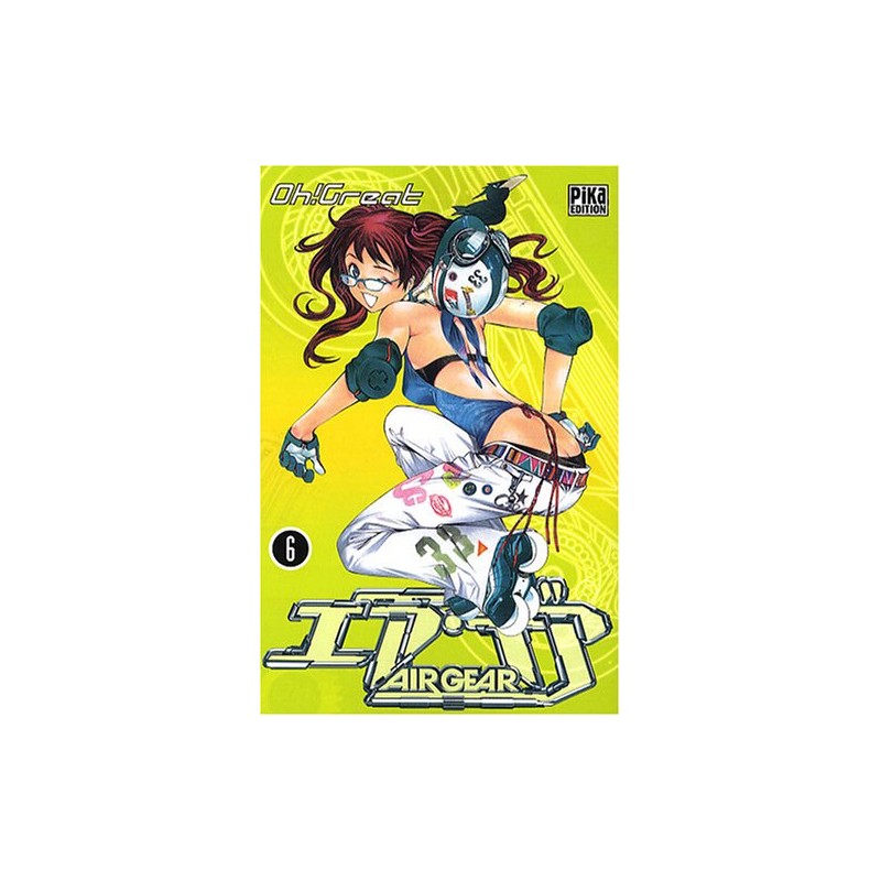 Air Gear - Tome 6