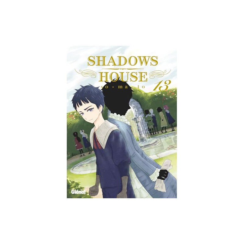 Shadows House - Tome 13
