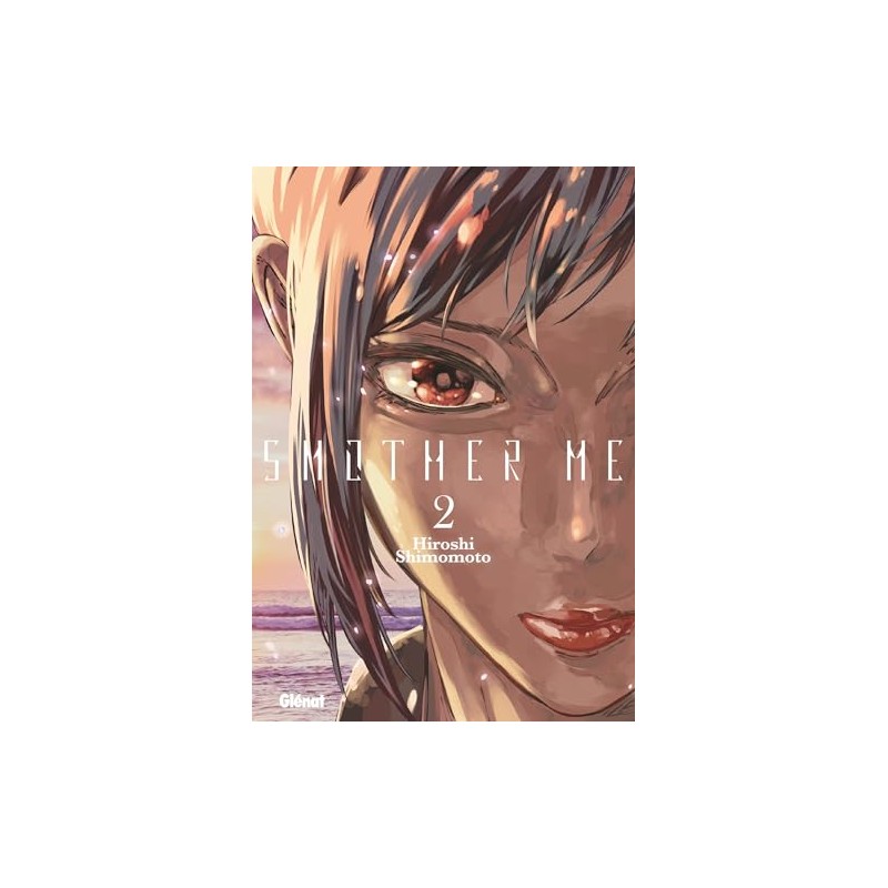 Smother Me - Tome 2