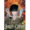 Bosse ou crève ! - Tome 6