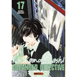 Ron Kamonohashi: Deranged Detective - Tome 17