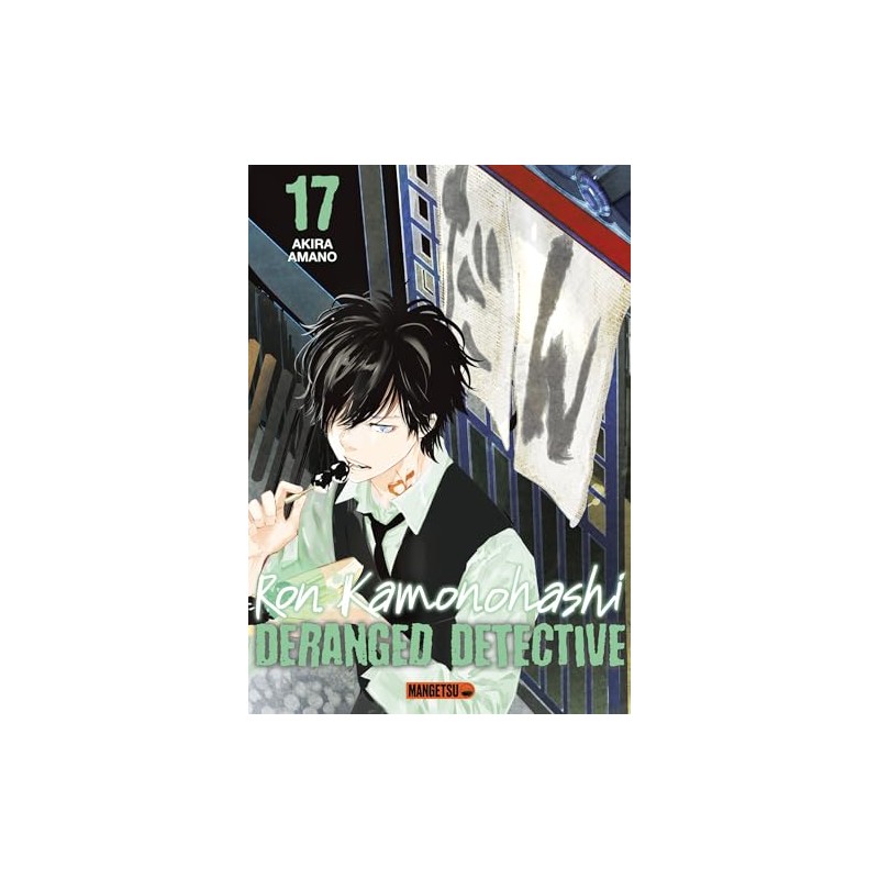 Ron Kamonohashi: Deranged Detective - Tome 17