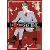 La fin du système … - Tome 1