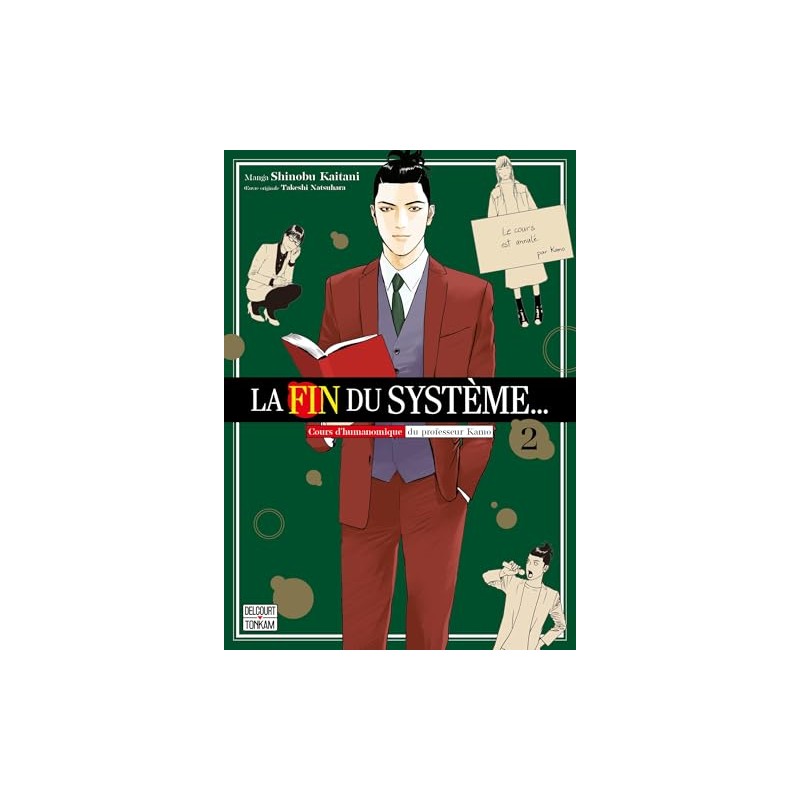 La fin du système … - Tome 2