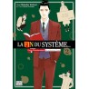 La fin du système … - Tome 2
