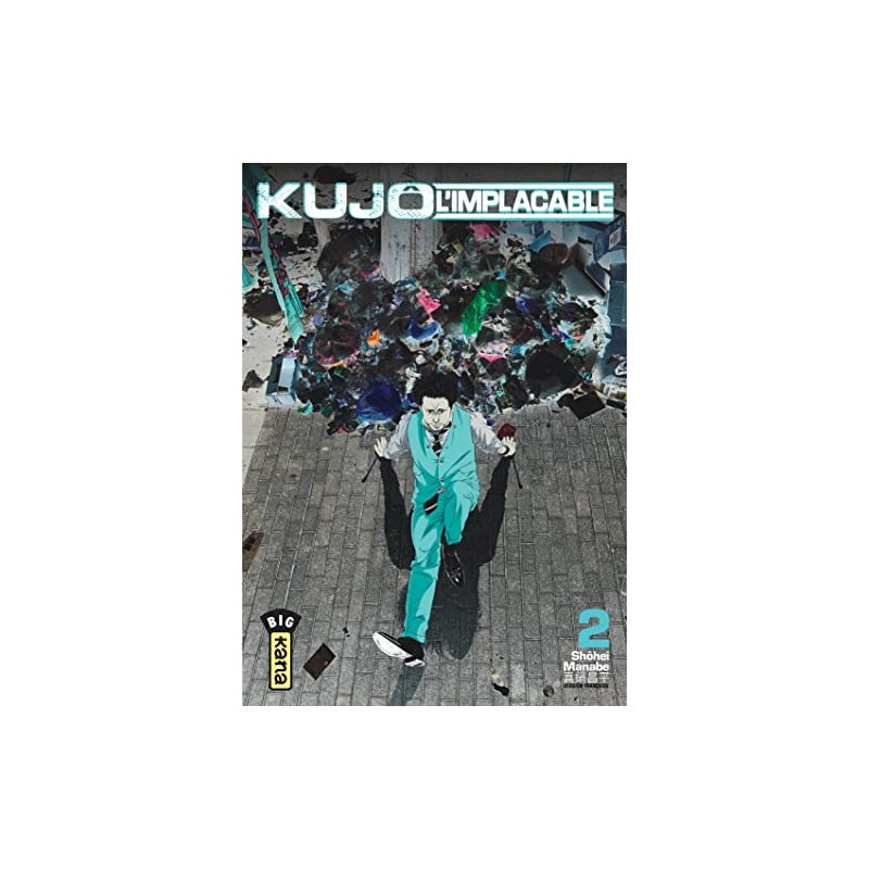 Kujô l'implacable - Tome 2