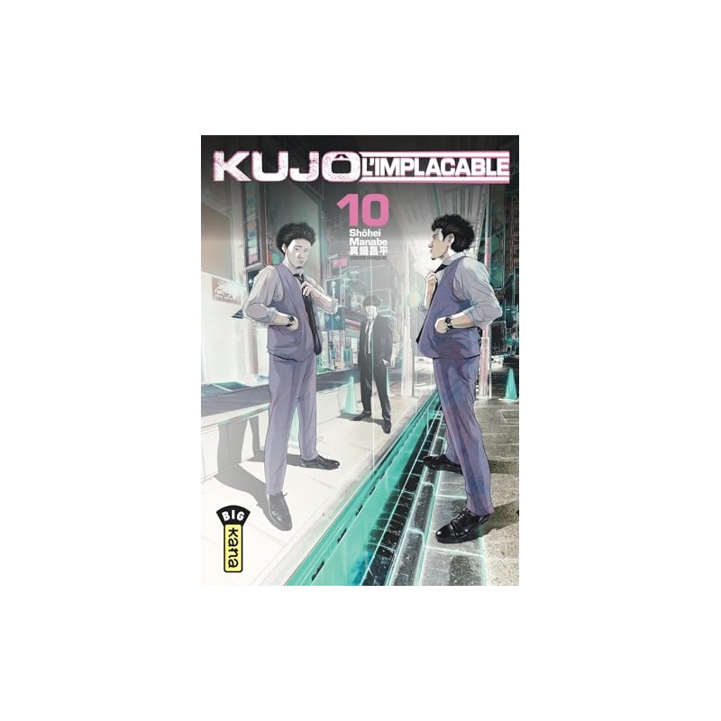 Kujô l'implacable - Tome 10