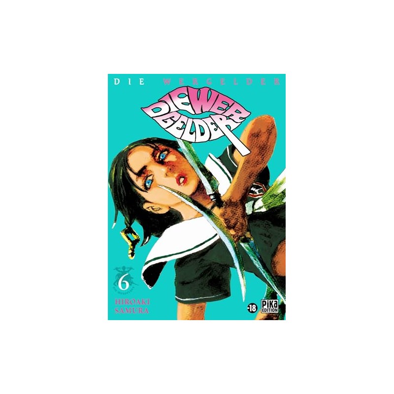 Die Wergelder - Tome 6