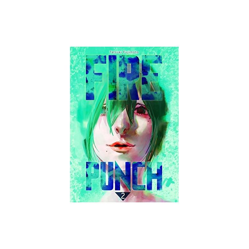 Fire Punch - Tome 2
