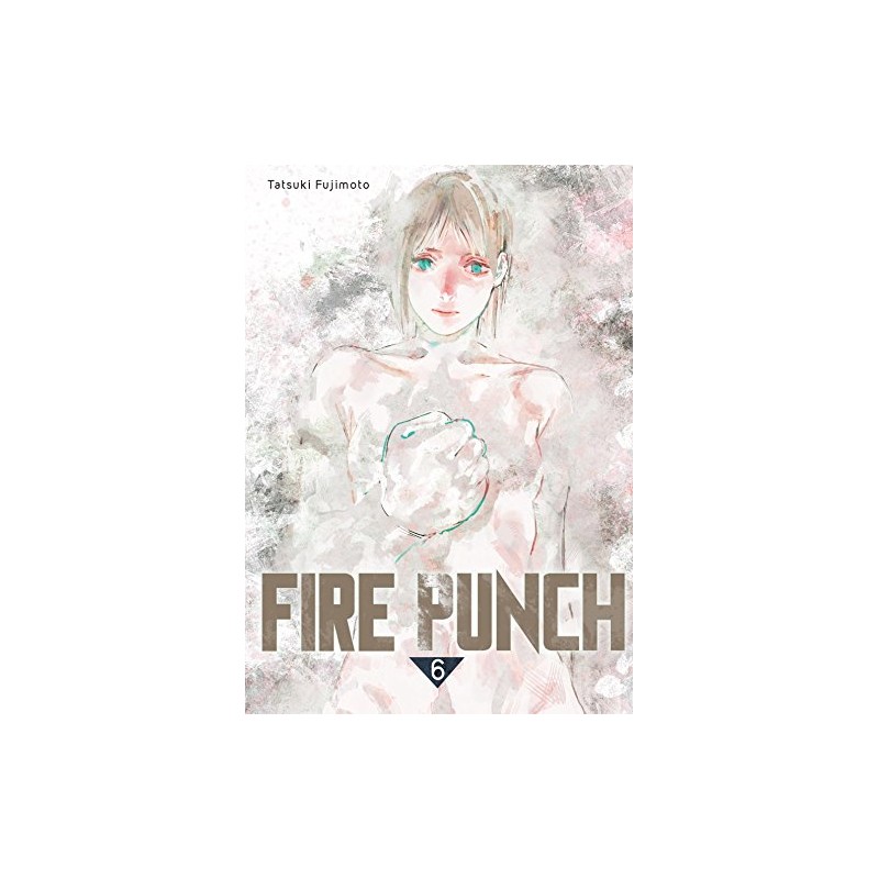 Fire Punch - Tome 6