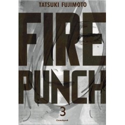 Fire Punch - Burning Edition - Tome 3