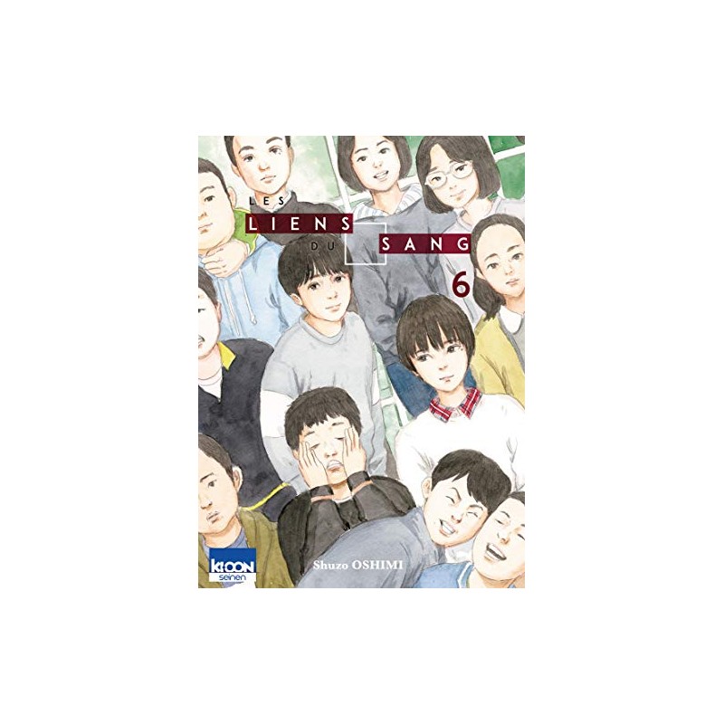 Les Liens du sang - Tome 6