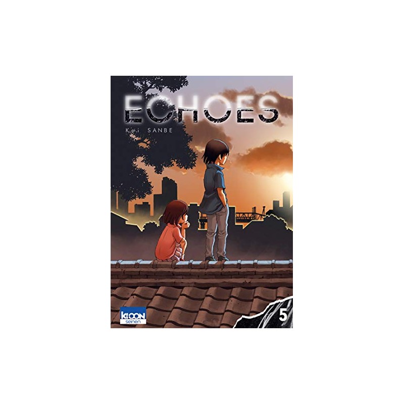 Echoes - Tome 5