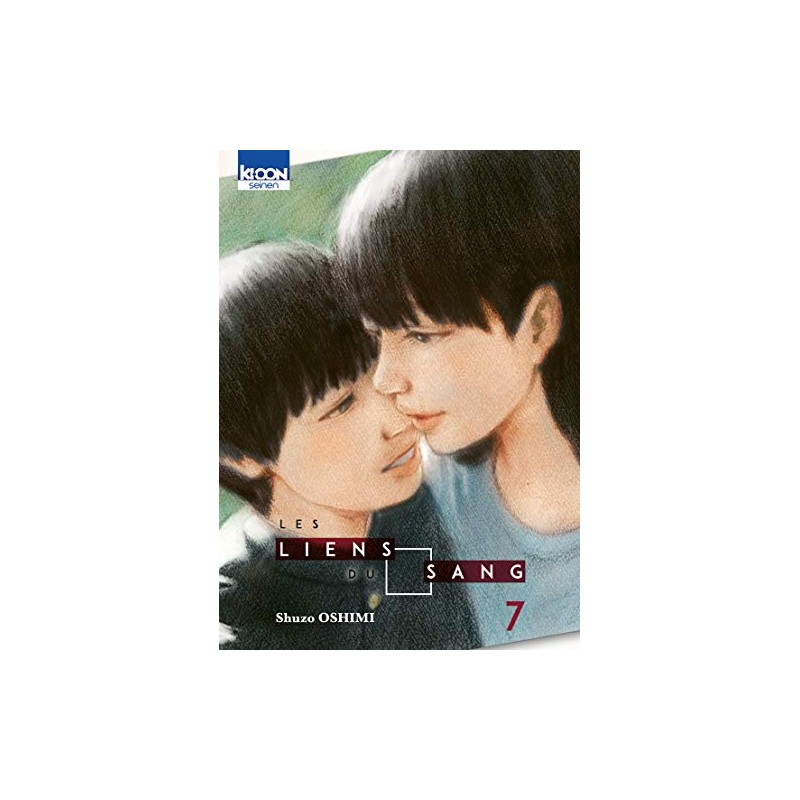Les Liens du sang - Tome 7