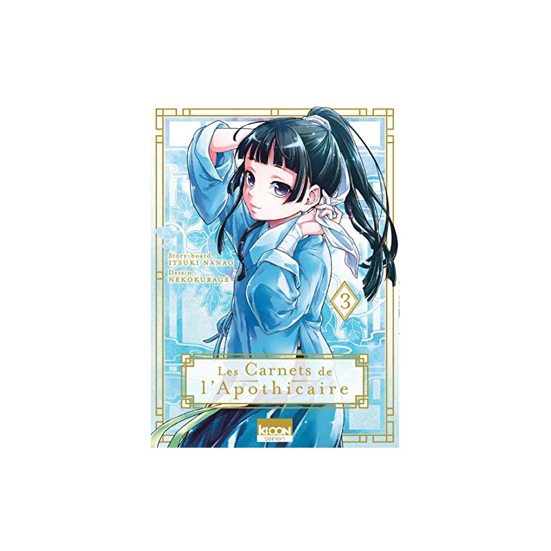 Les Carnets de l'Apothicaire - Tome 3