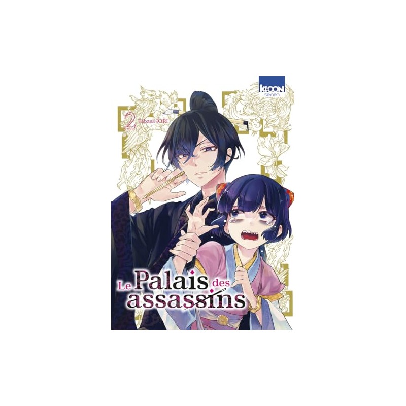 Le Palais des assassins - Tome 2