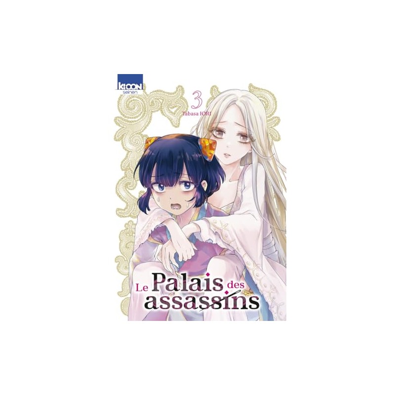 Le Palais des assassins - Tome 3