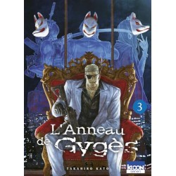 L'Anneau de Gygès - Tome 3