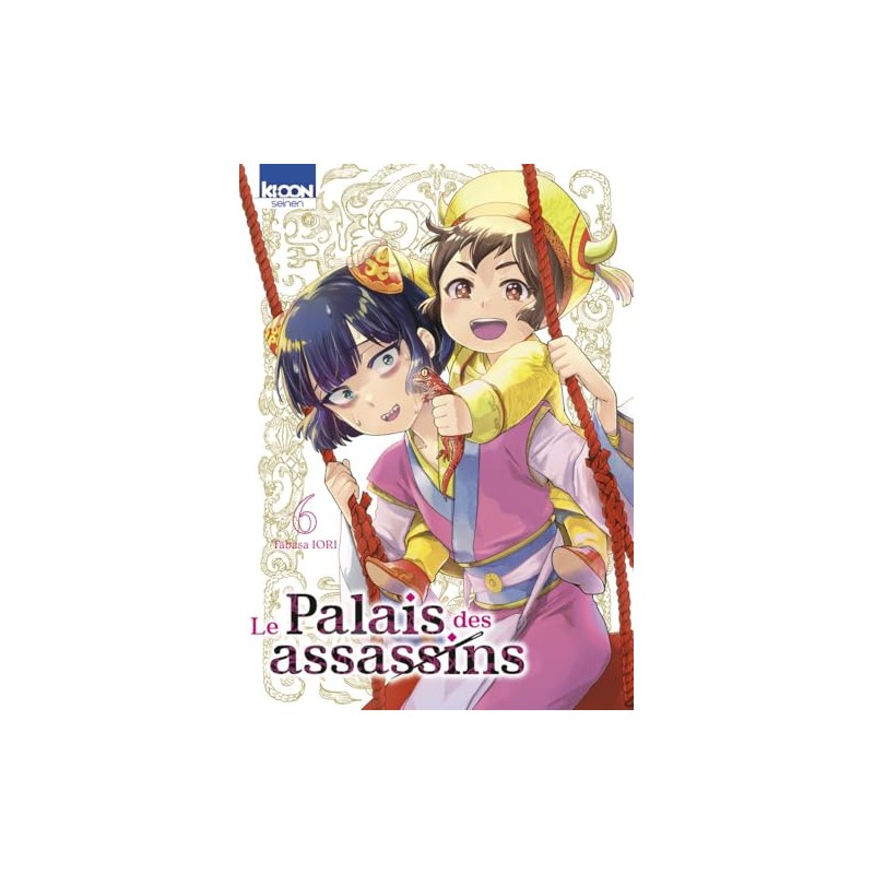 Le Palais des assassins - Tome 6